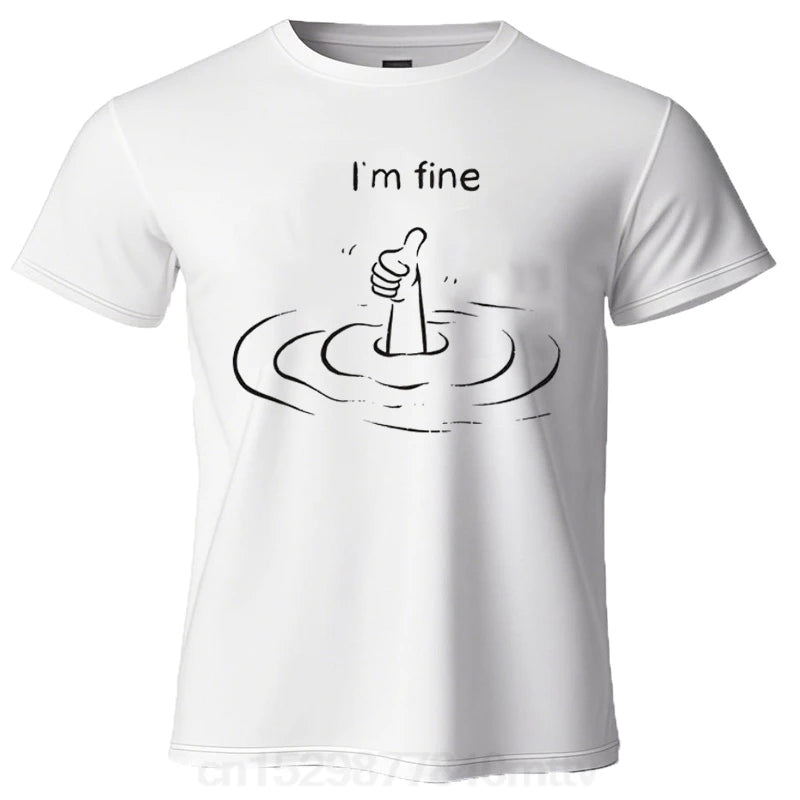 "I'm Fine" print T-shirt, 100% cotton summer t-shirts
