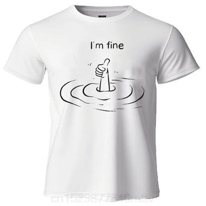 "I'm Fine" print T-shirt, 100% cotton summer t-shirts